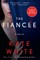 The FiancÃ©e
