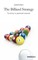 The Billiard Strategy