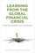 Learning from the Global Financial Crisis
