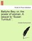Ballyho Bey; Or, the Power of Woman. a Sequel to "Susan Turnbull.."