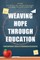Weaving Hope through Education - Contemporary Issues of Indonesian Education