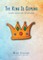 The King Is Coming