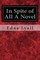In Spite of All A Novel