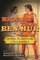 Bigger Than Ben-Hur