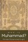 Who Is Muhammad?