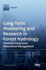Long-Term Monitoring and Research in Forest Hydrology Long-Term Monitoring and Research in Forest Hydrology