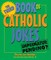 The Third Book of Catholic Jokes