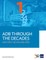Adb Through the Decades