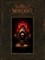World of Warcraft: Chronicle, Volume 1