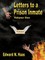 Letters to a Prison Inmate - Volume One