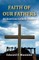 Faith of Our Fathers