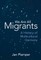 We Are All Migrants