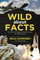 Wild About Facts