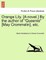 Orange Lily. [A Novel.] by the Author of "Queenie" [May Crommelin], Etc.