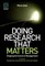 Doing Research That Matters