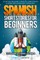 Spanish Short Stories for Beginners Volume 2