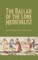 The Ballad of the Lone Medievalist