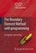 The Boundary Element Method with Programming