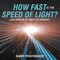 How Fast Is the Speed of Light? Children's Physics of Energy