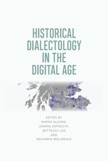Historical Dialectology in the Digital Age Historical Dialectology in the Digital Age
