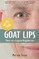Goat Lips