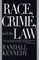 Race, Crime, and the Law