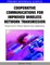 Cooperative Communications for Improved Wireless Network Transmission
