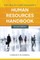 The Health Care Manager's Human Resources Handbook