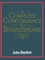 A Complete Concordance to Shakespeare