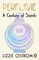 Perfume: A Century of Scents