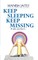 Keep Sleeping Keep Missing