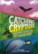 Catching Cryptids