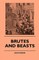 Brutes And Beasts