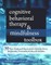 Cognitive Behavioral Therapy & Mindfulness Toolbox