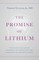 The Promise of Lithium