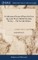 A Collection of Forms of Prayer for Every day in the Week. Publish'd by John Wesley, ... The Seventh Edition