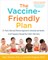The Vaccine-Friendly Plan