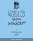 Learn to Program with JavaScript