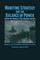 Maritime Strategy And The Balance Of Power