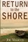 Return to the Shore