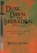 Dusk, Dawn and Liberation