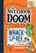 Whack of the P-Rex: A Branches Book (the Notebook of Doom #5)