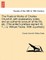 The Poetical Works of Charles Churchill, with Explanatory Notes; And an Authentic Account of His Life, Etc. [The Editor's Preface Signed