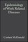 Epidemiology of Work Related Diseases 2e