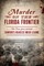 Murder on the Florida Frontier