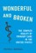 Wonderful and Broken