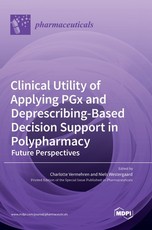 Clinical Utility of Applying PGx and Deprescribing-Based Decision Support in Polypharmacy Clinical Utility of Applying PGx and Deprescribing-Based Decision Support in Polypharmacy