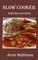Slow Cooker Recipes