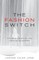 The Fashion Switch