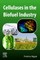 Cellulases in the Biofuel Industry